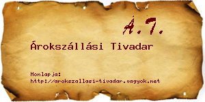 Árokszállási Tivadar névjegykártya